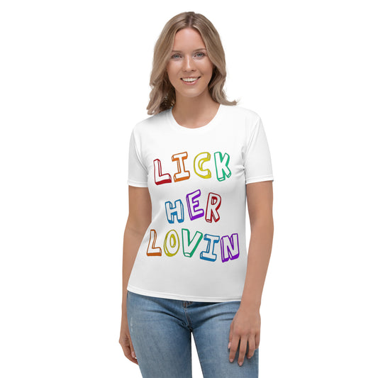 Lick Her Lovin T-shirt